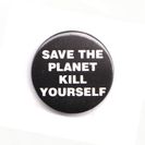 SAVE_THE_PLANET_KILL_YOURSELF_scan